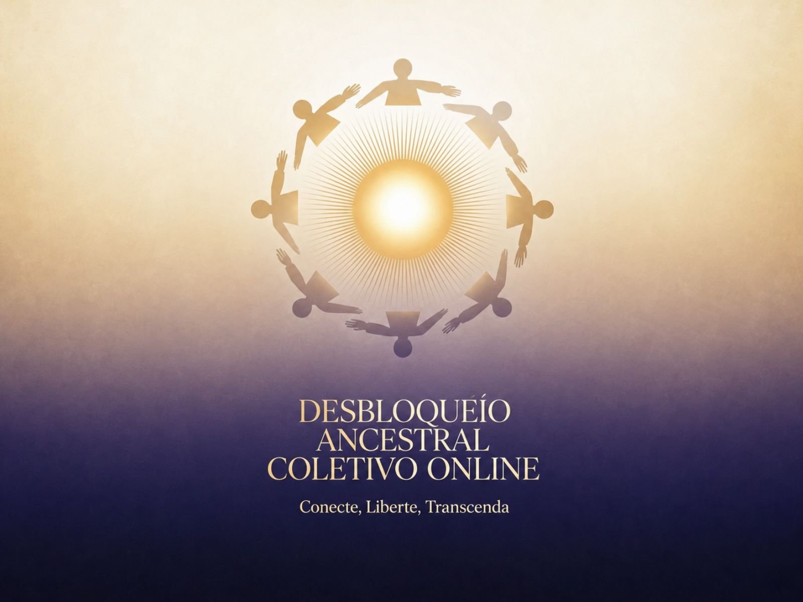 Desbloqueio Ancestral Coletivo